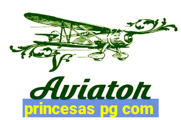 princesas pg com